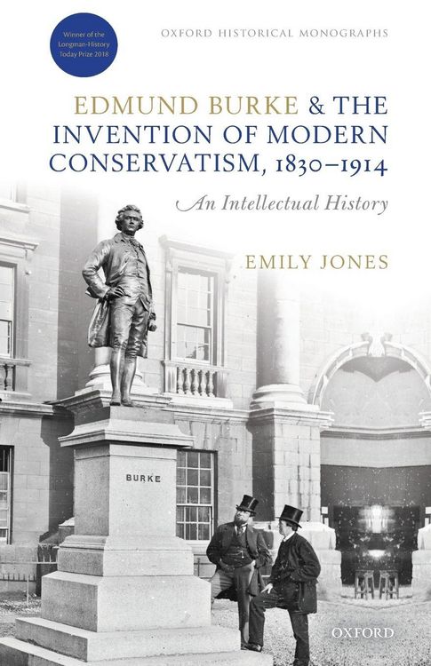 Produktbild: Edmund Burke and the Invention of Modern Conservatism, 1830-1914
