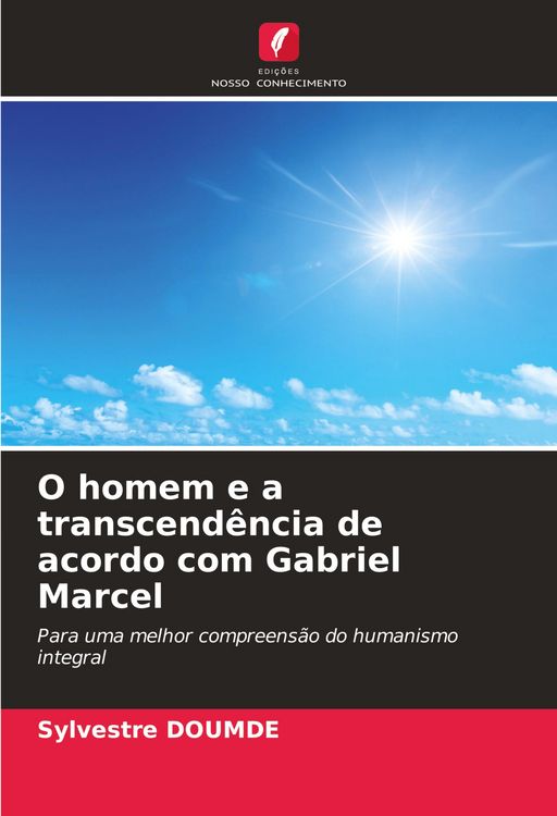 Produktbild: O homem e a transcend&ecirc;ncia de acordo com Gabriel Marcel