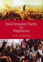 Produktbild: T&uuml;rk Y&ouml;netim Tarihi ve D&uuml;s&uuml;ncesi