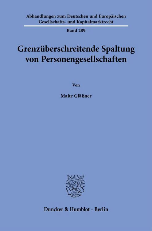 Produktbild: Grenz&uuml;berschreitende Spaltung von Personengesellschaften