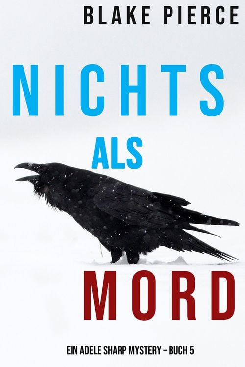 Produktbild: Nichts Als Mord (Ein Adele Sharp Mystery - Buch 5)