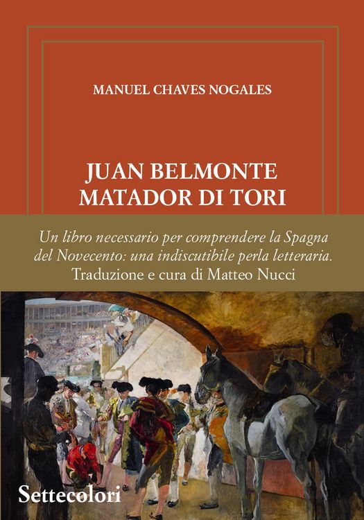 Produktbild: Juan Belmonte Matador Di Tori. La sua vita, le sue gesta
