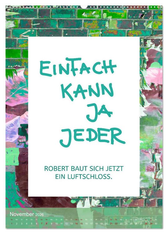 Produktbild: Lach du nur! - Flotte Spr&uuml;che schnell erkl&auml;rt (Wandkalender 2026 DIN A2 hoch), CALVENDO Monatskalender