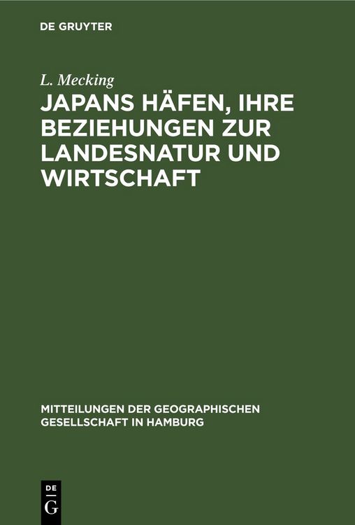 Produktbild: Japans H&auml;fen, ihre Beziehungen zur Landesnatur und Wirtschaft