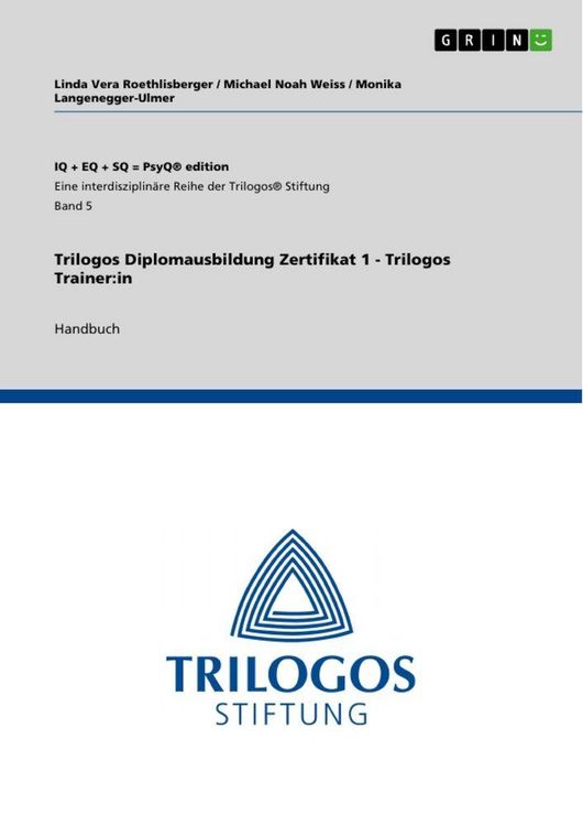 Produktbild: Trilogos Diplomausbildung Zertifikat 1 - Trilogos Trainer:in