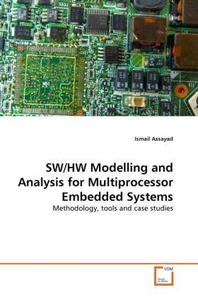 Produktbild: Assayad, I: SW/HW Modelling and Analysis for Multiprocessor