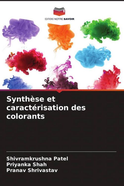 Produktbild: Synth&egrave;se et caract&eacute;risation des colorants