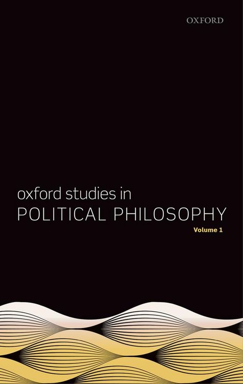 Produktbild: Oxford Studies in Political Philosophy, Volume 1