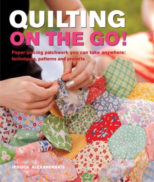 Produktbild: Alexandrakis, J: Quilting On The Go!