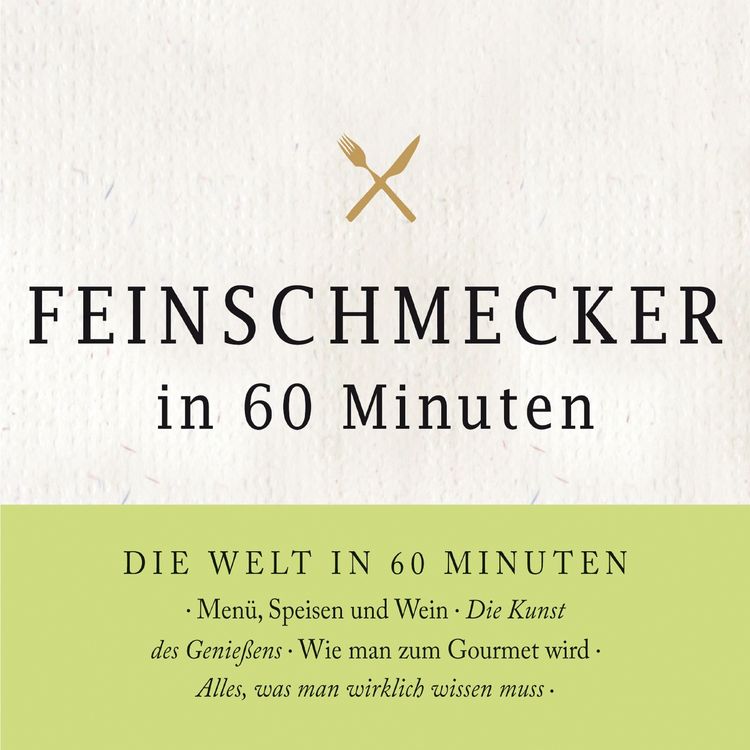 Produktbild: Feinschmecker in 60 Minuten