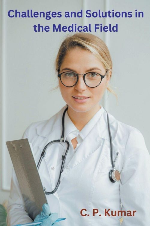 Produktbild: Challenges and Solutions in the Medical Field