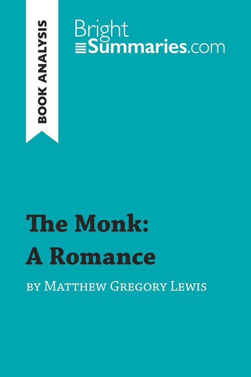 Produktbild: The Monk: A Romance by Matthew Gregory Lewis (Book Analysis)