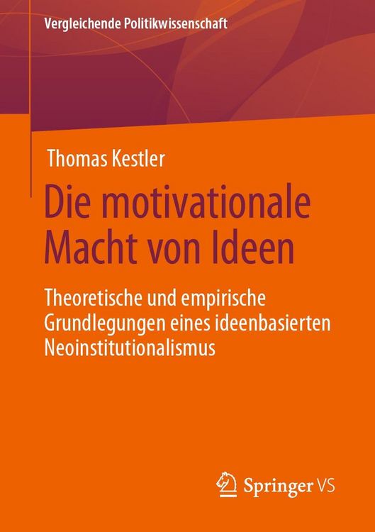 Bild vom Artikel Die motivationale Macht von Ideen vom Autor Thomas Kestler