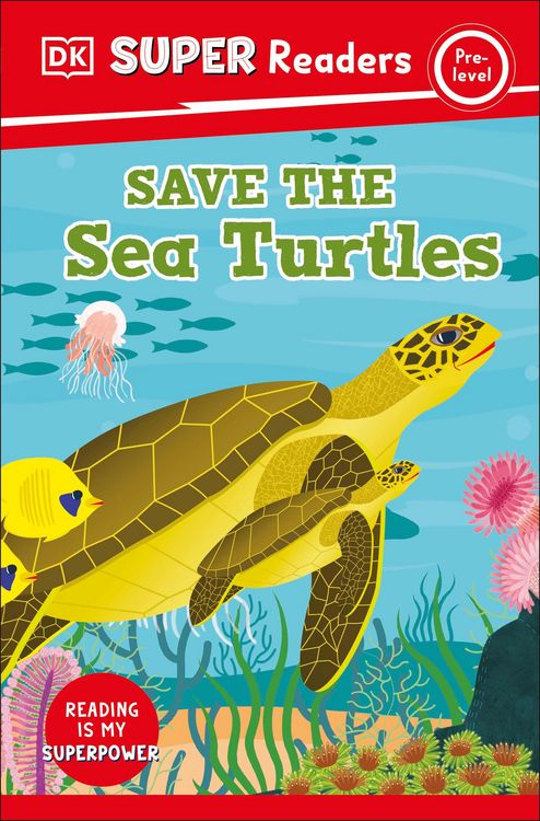 Produktbild: DK Super Readers Pre-Level Save the Sea Turtles