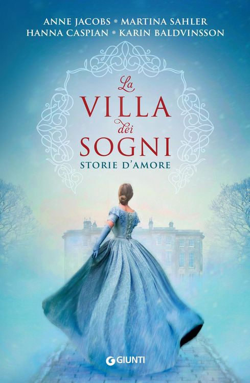Produktbild: La villa dei sogni. Storie d'amore