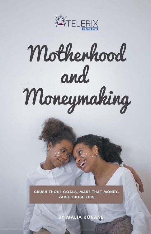 Produktbild: Motherhood and Moneymaking