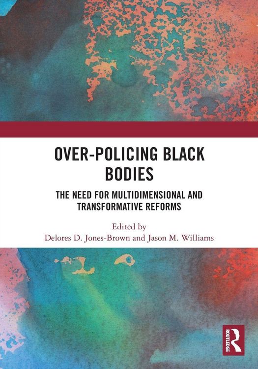 Produktbild: Over-Policing Black Bodies