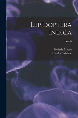 Produktbild: Lepidoptera Indica; vol. 6