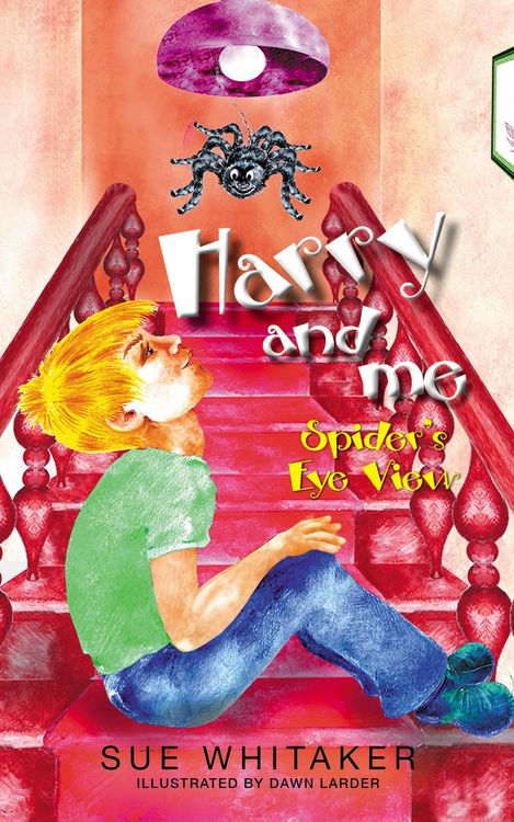 Produktbild: Harry and Me: Spider&acute;s Eye View