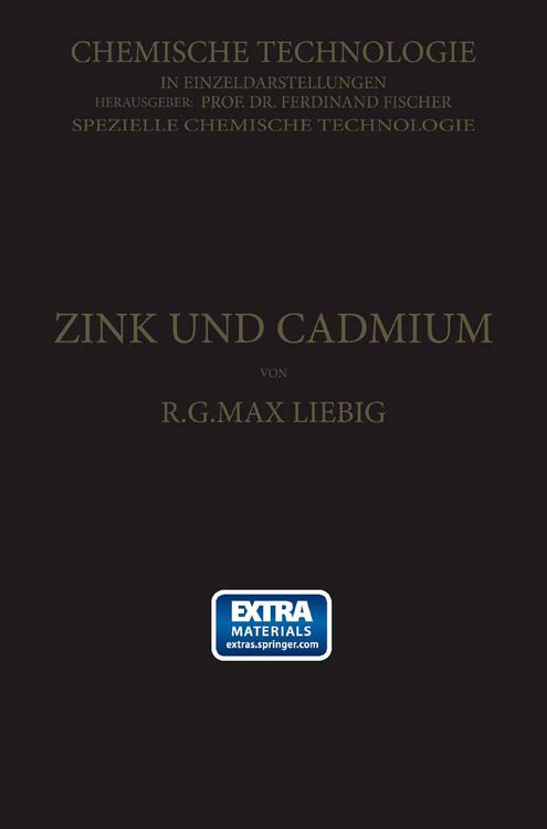 Produktbild: Zink und Cadmium und ihre Gewinnung aus Erzen und Nebenprodukten