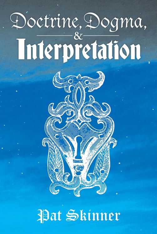 Produktbild: Doctrine, Dogma, and Interpretation