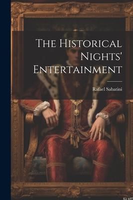 Produktbild: The Historical Nights' Entertainment