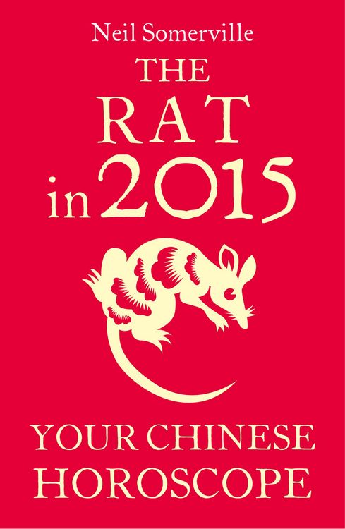 Produktbild: The Rat in 2015: Your Chinese Horoscope