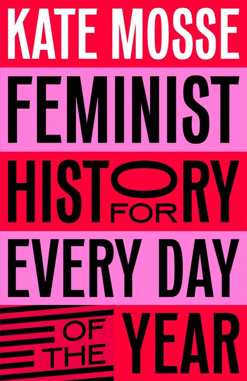 Produktbild: Feminist History for Every Day of the Year