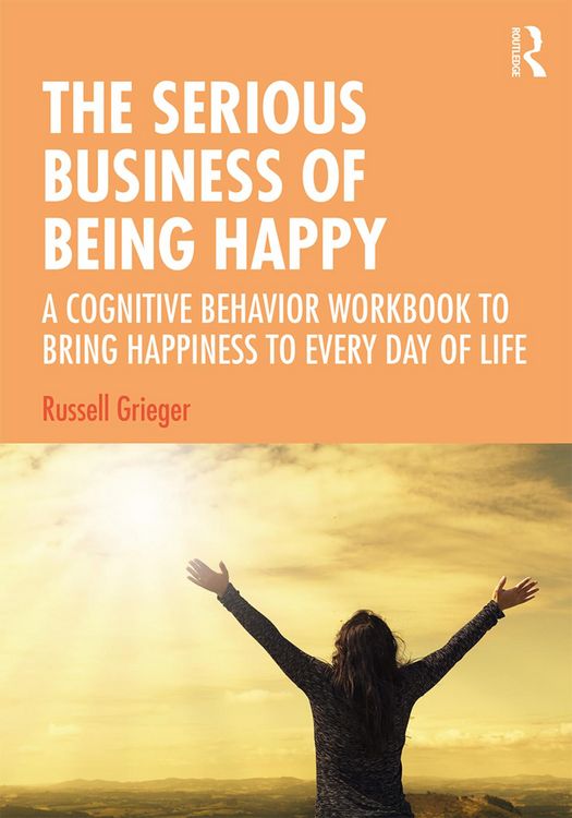 Produktbild: The Serious Business of Being Happy