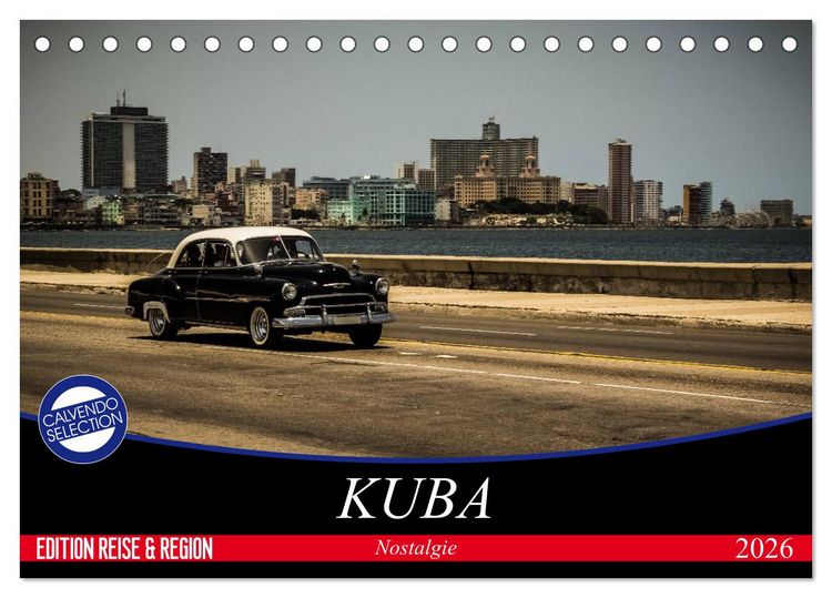 Produktbild: Kuba Nostalgie 2026 (Tischkalender 2026 DIN A5 quer), CALVENDO Monatskalender