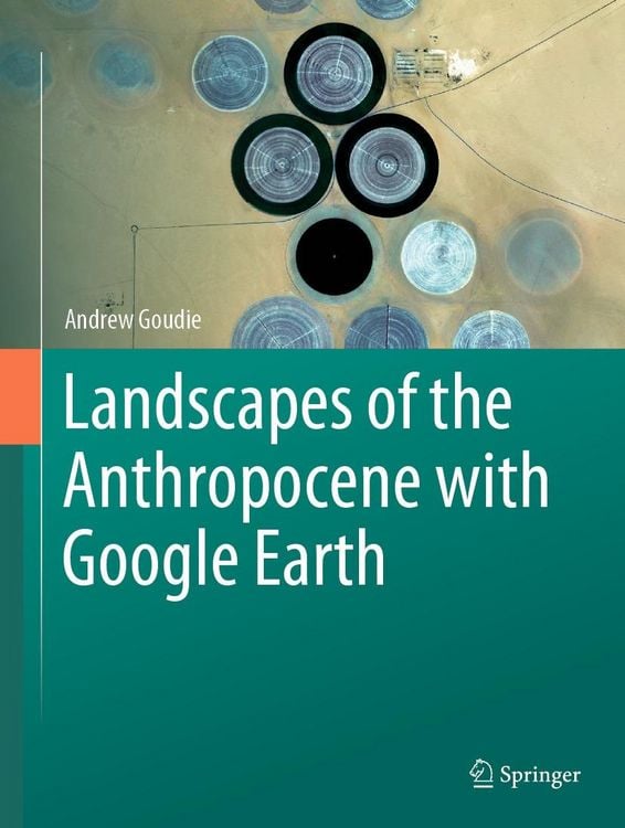 Produktbild: Landscapes of the Anthropocene with Google Earth