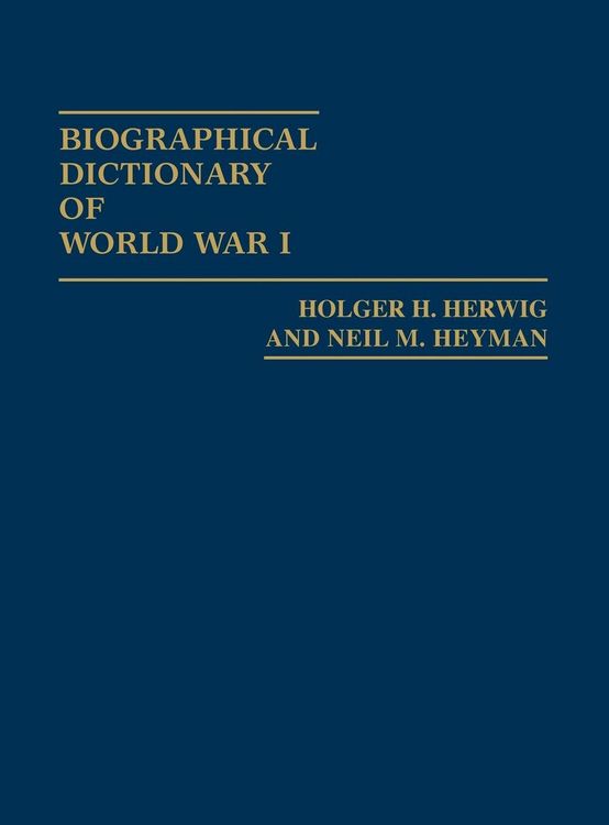 Produktbild: Biographical Dictionary of World War I