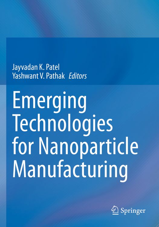 Produktbild: Emerging Technologies for Nanoparticle Manufacturing