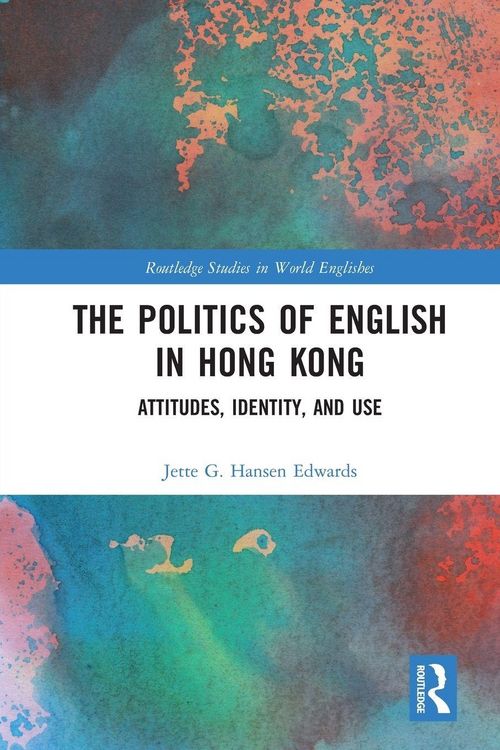 Produktbild: The Politics of English in Hong Kong