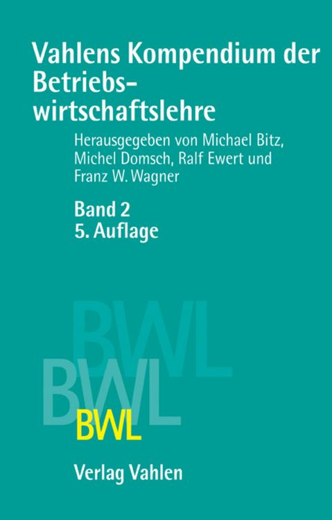 Produktbild: Vahlens Kompendium der Betriebswirtschaftslehre Bd. 2