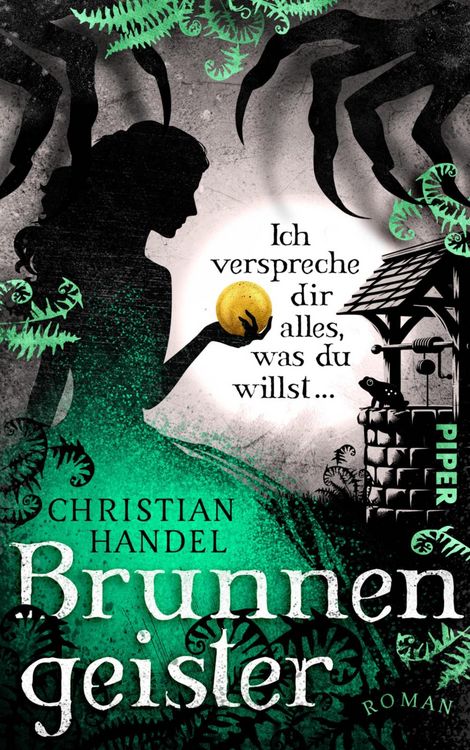 Produktbild: Brunnengeister - Ich verspreche dir alles, was du willst ...