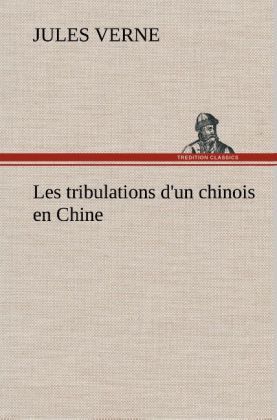 Produktbild: Les tribulations d'un chinois en Chine