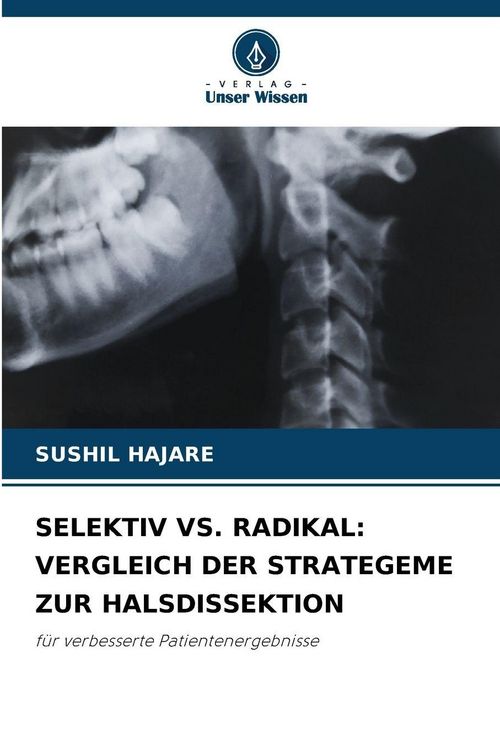 Produktbild: Selektiv Vs. Radikal: Vergleich der Strategeme Zur Halsdissektion