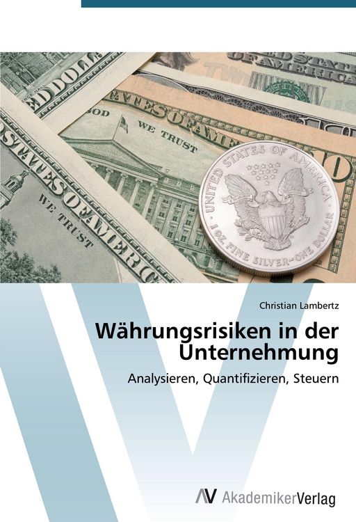 Produktbild: W&auml;hrungsrisiken in der Unternehmung