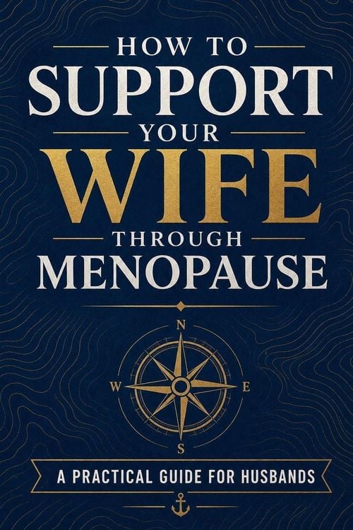 Produktbild: How to Support Your Wife Through Menopause