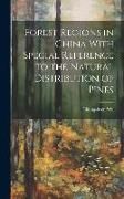 Produktbild: Forest Regions in China With Special Reference to the Natural Distribution of Pines