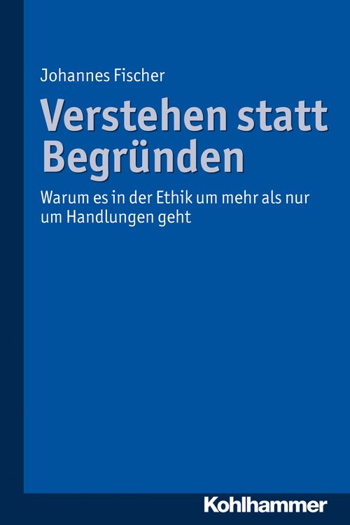 Produktbild: Verstehen statt Begr&uuml;nden