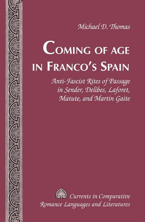 Produktbild: Coming of Age in Franco&rsquo;s Spain