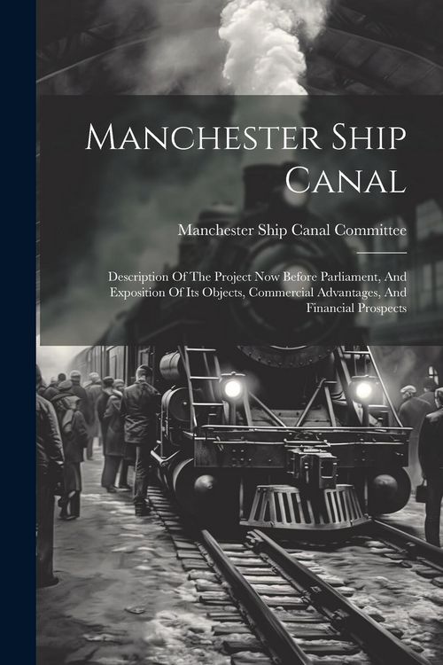 Produktbild: Manchester Ship Canal