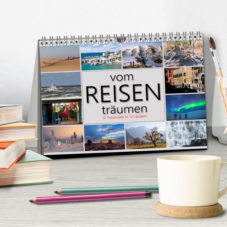 Produktbild: vom Reisen tr&auml;umen (Tischkalender 2027 DIN A5 quer), CALVENDO Monatskalender