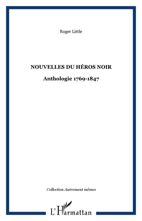 Produktbild: Nouvelles du h&eacute;ros noir