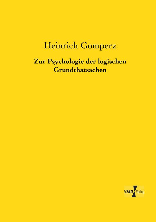 Produktbild: Zur Psychologie der logischen Grundthatsachen