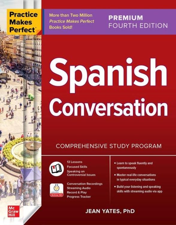 Produktbild: Practice Makes Perfect: Spanish Conversation, Premium Fourth Edition