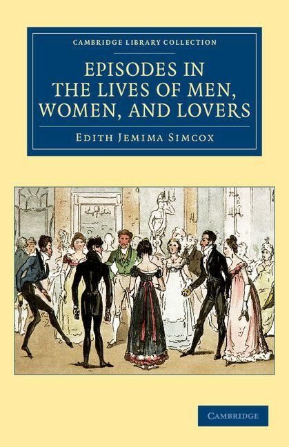 Produktbild: Episodes in the Lives of Men, Women, and Lovers