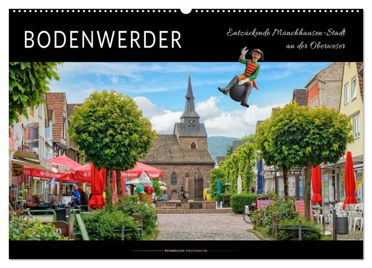 Produktbild: Bodenwerder - entz&uuml;ckende M&uuml;nchhausen-Stadt an der Oberweser (Wandkalender 2026 DIN A2 quer), CALVENDO Monatskalender
